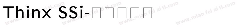 Thinx SSi字体转换